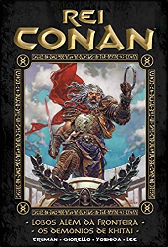 Rei Conan 5: Lobos Além da Fronteira
