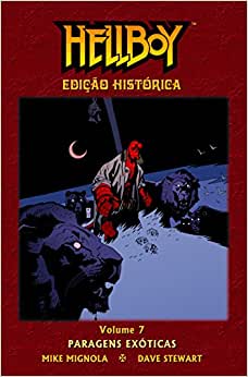 Hellboy Edição Histórica 7: Paragens Exóticas