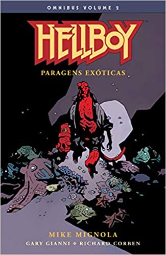 Hellboy Omnibus 2: Paragens Exóticas