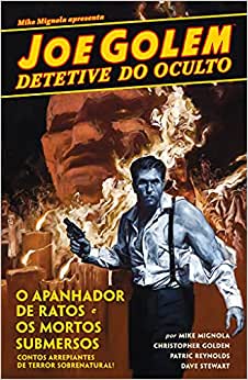 Joe Golem - Detetive do Oculto 1: O Apanhador de Ratos