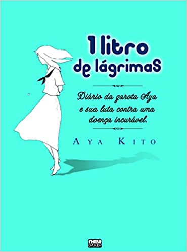 1 Litro de Lagrimas: Diario de Aya