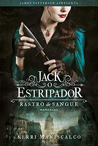 Jack, o Estripador: Rastros de sangue