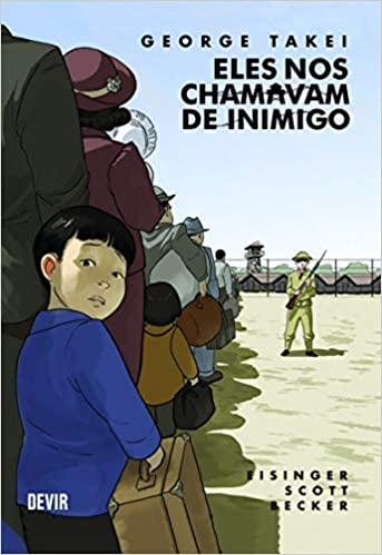 Eles nos Chamavam de Inimigo