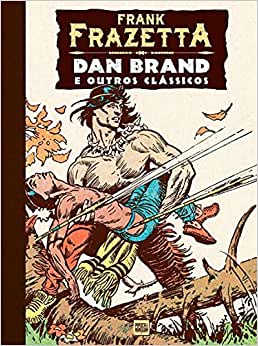 Dan Brand e Outros Clássicos