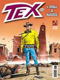 Tex 570: A Guerra de Mackenzie