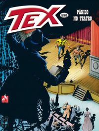 Tex 598: Pânico No Teatro