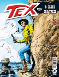 Tex 606 (Offset): O Clube Dos Treze