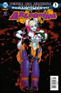 Arlequina 5 Renascimento: Coringa Ama Arlequina