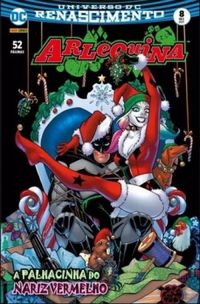 Arlequina 8 Renascimento: A palhacinha do nariz vermelho