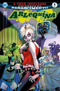 Arlequina 4 Renascimento: A punk infiltrada