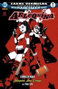 Arlequina 9 Renascimento: Arlequina Ama Coringa