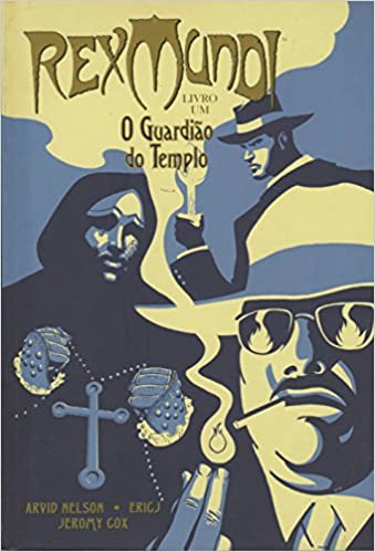 Rex Mundi 1: O Guardião do Templo