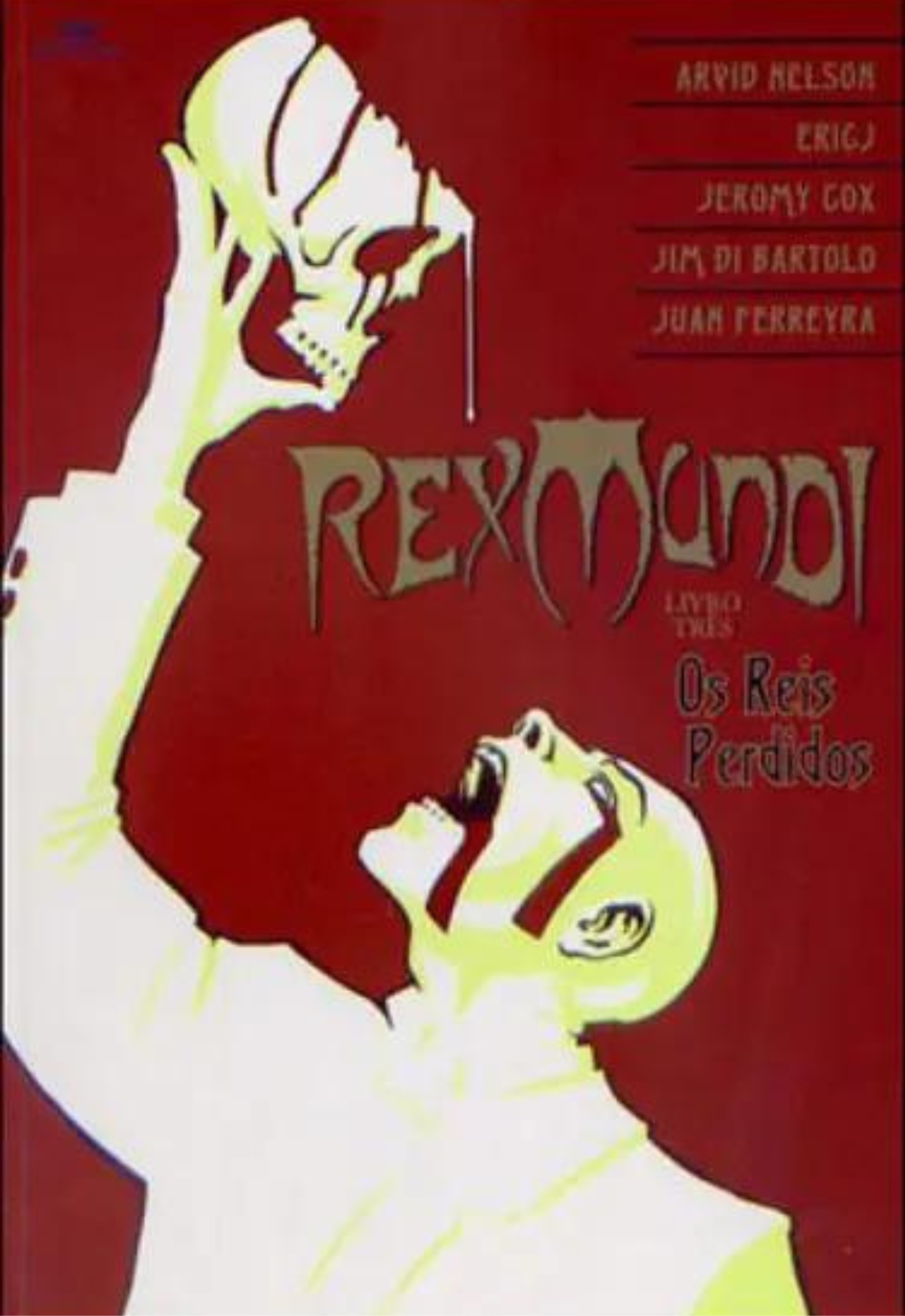 Rex Mundi 3: Os Reis Perdidos