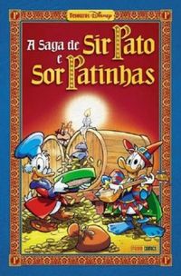 A Saga de Sir Pato e Sor Patinhas