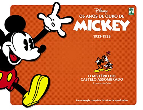 Os Anos de Ouro de Mickey 1932-1933: O Mistério do Castelo Assombrado