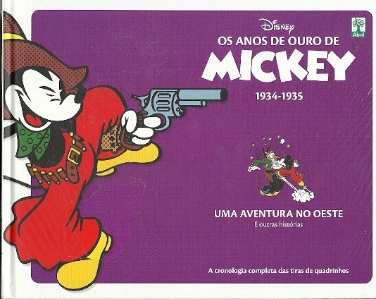 Os Anos de Ouro de Mickey 1934-1935: Uma Aventura no Oeste