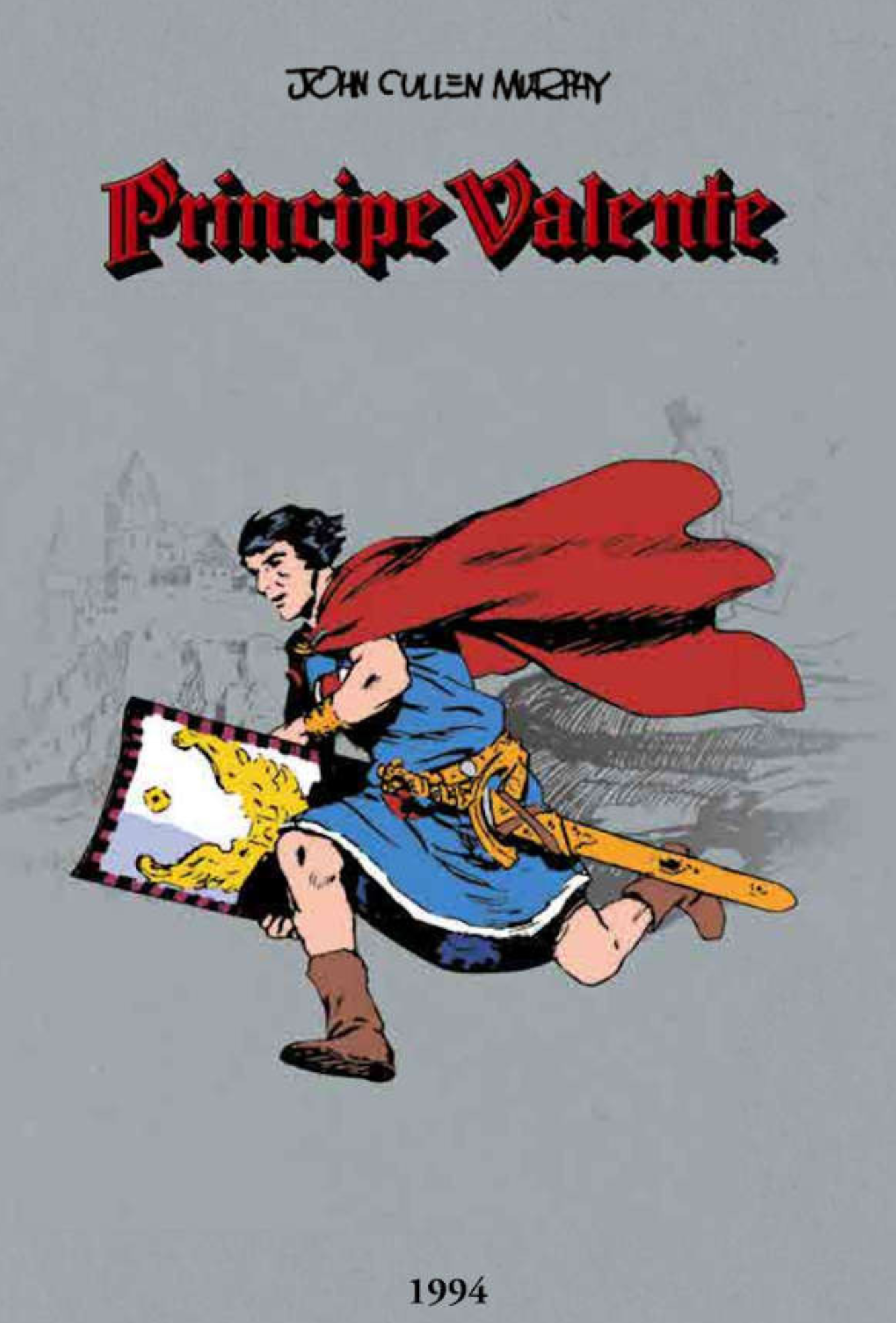 Príncipe Valente 58 - 1994