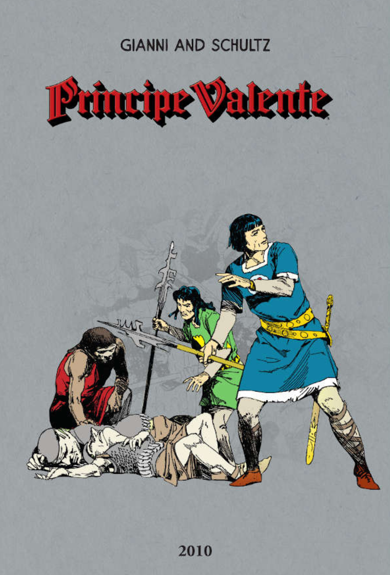 Príncipe Valente 74 - 2010