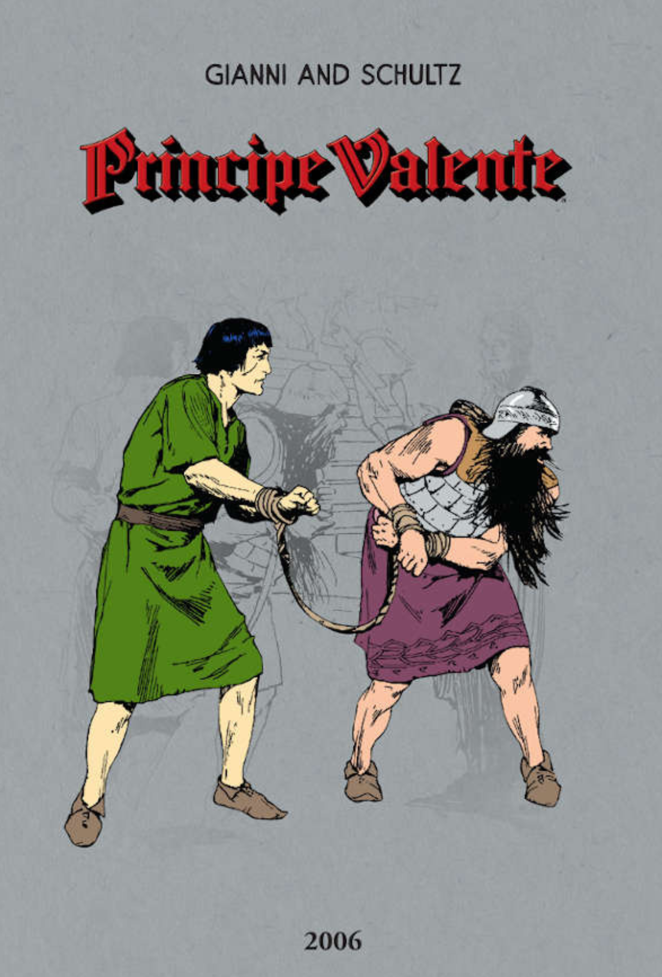 Príncipe Valente 70 - 2006