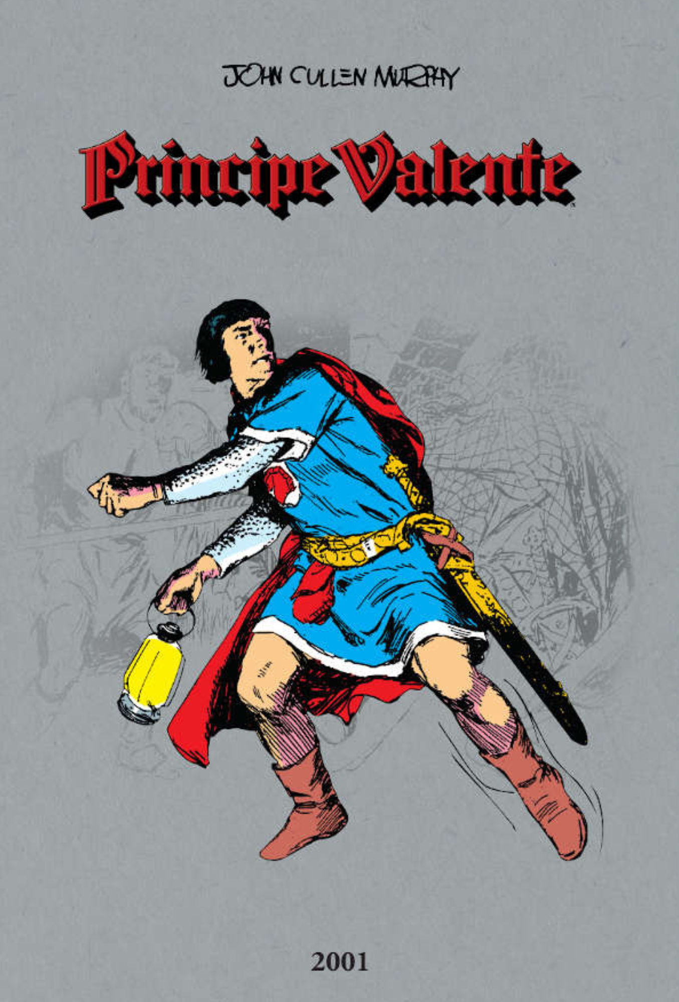 Príncipe Valente 65 - 2001