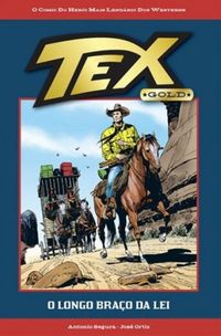 TEX Gold 55: O Longo Braço Da Lei