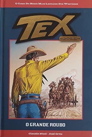 TEX Gold 23: O Grande Roubo