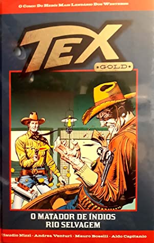 TEX Gold 31: O Matador de Índios