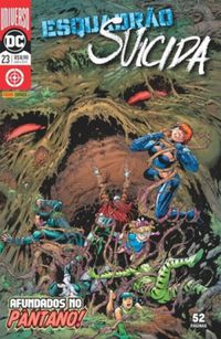 Esquadrão Suicida 23: Afundados no Pântano - Renascimento