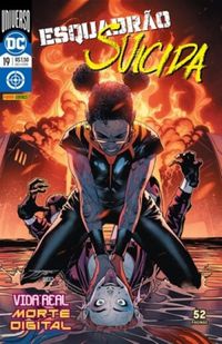 Esquadrão Suicida 19: Vida real morte digital - Renascimento