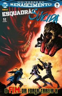 Esquadrão Suicida 16: O Fim Da Força-Tarefa X - Renascimento