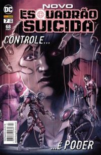 Novo Esquadrão Suicida 07: Controle É Poder