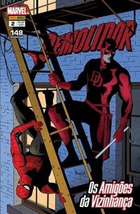 Demolidor 02: Os Amigões Da Vizinhança