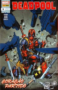Deadpool 06: Coração Partido