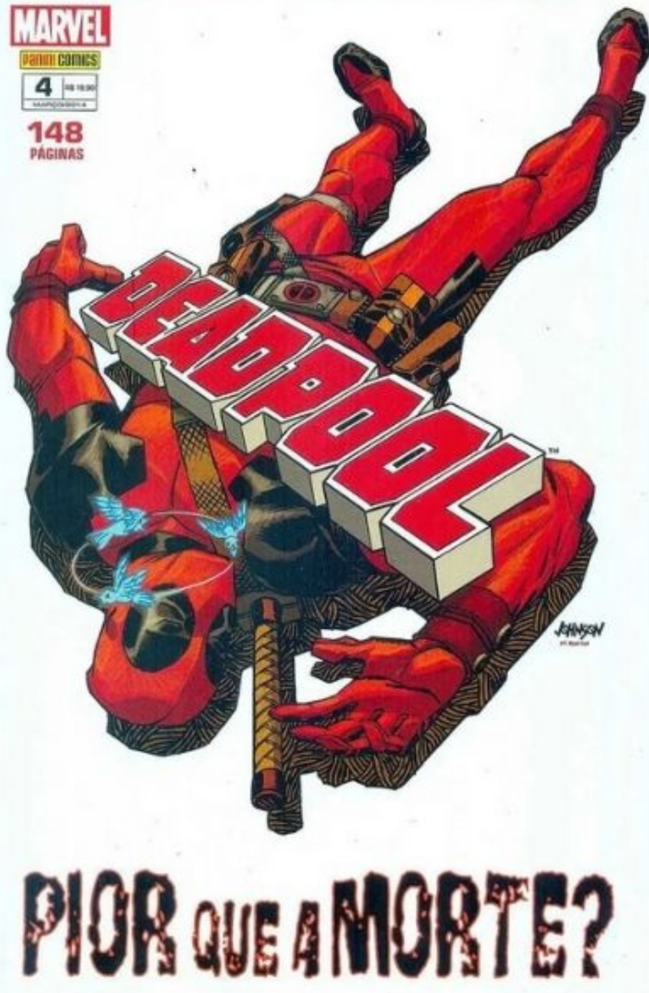 Deadpool 04: Pior Que A Morte?