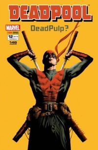 Deadpool 12: DeadPulp?