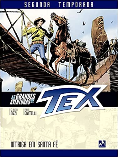 As Grandes Aventuras de TEX 03: Intriga Em Santa Fé - 2° temporada