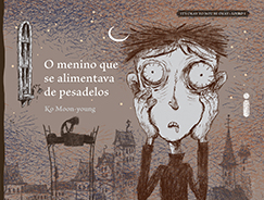 Coleção It’s Okay To Not Be Okay 01: O Menino Que Se Alimentava De Pesadelos