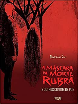 A Máscara da Morte Ruba e Outros Contos de Poe