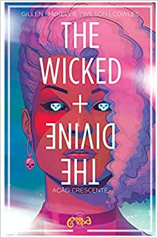The Wicked + The Divine 04: Ação Crescente