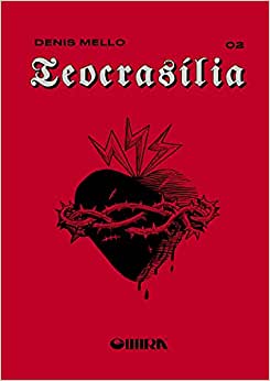 Teocrasília 02: As Sombras do Cárcere