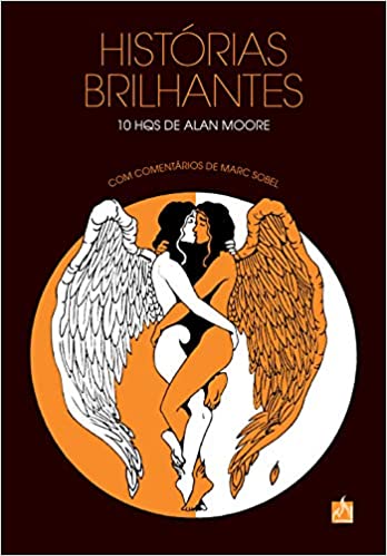 Histórias Brilhantes: 10 HQs de Alan Moore