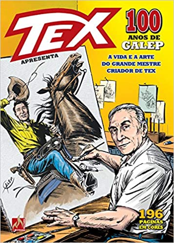 Tex Apresenta: 100 Anos de Galep