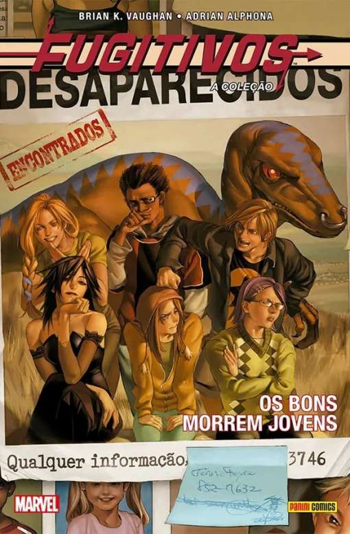 Fugitivos 03: Os Bons Morrem Jovens