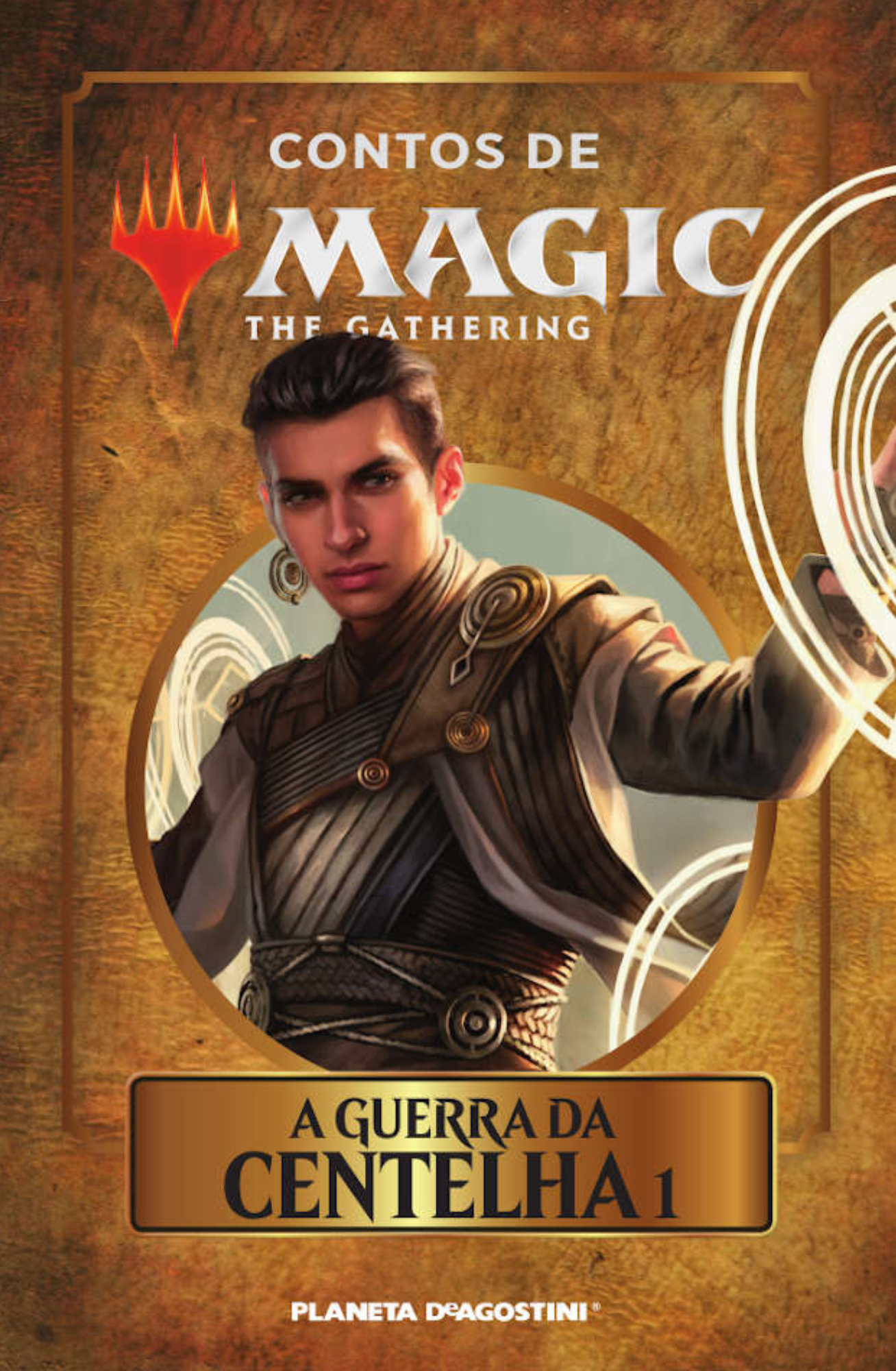 Coleção Contos de Magic 28: A Guerra da Centelha 1