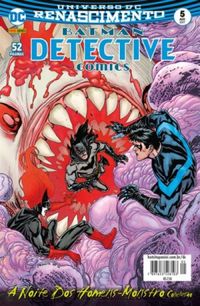 Detective Comics 05: A Noite Dos Homens-Monstro Conclusão - Renascimento