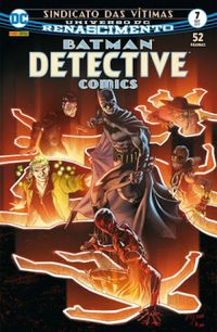Detective Comics 07: Sindicato das Vítimas - Renascimento