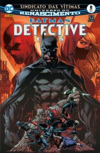 Detective Comics 08: Sindicato das Vítimas - Renascimento