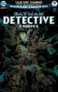 Detective Comics 10: Liga das Sombras - Renascimento