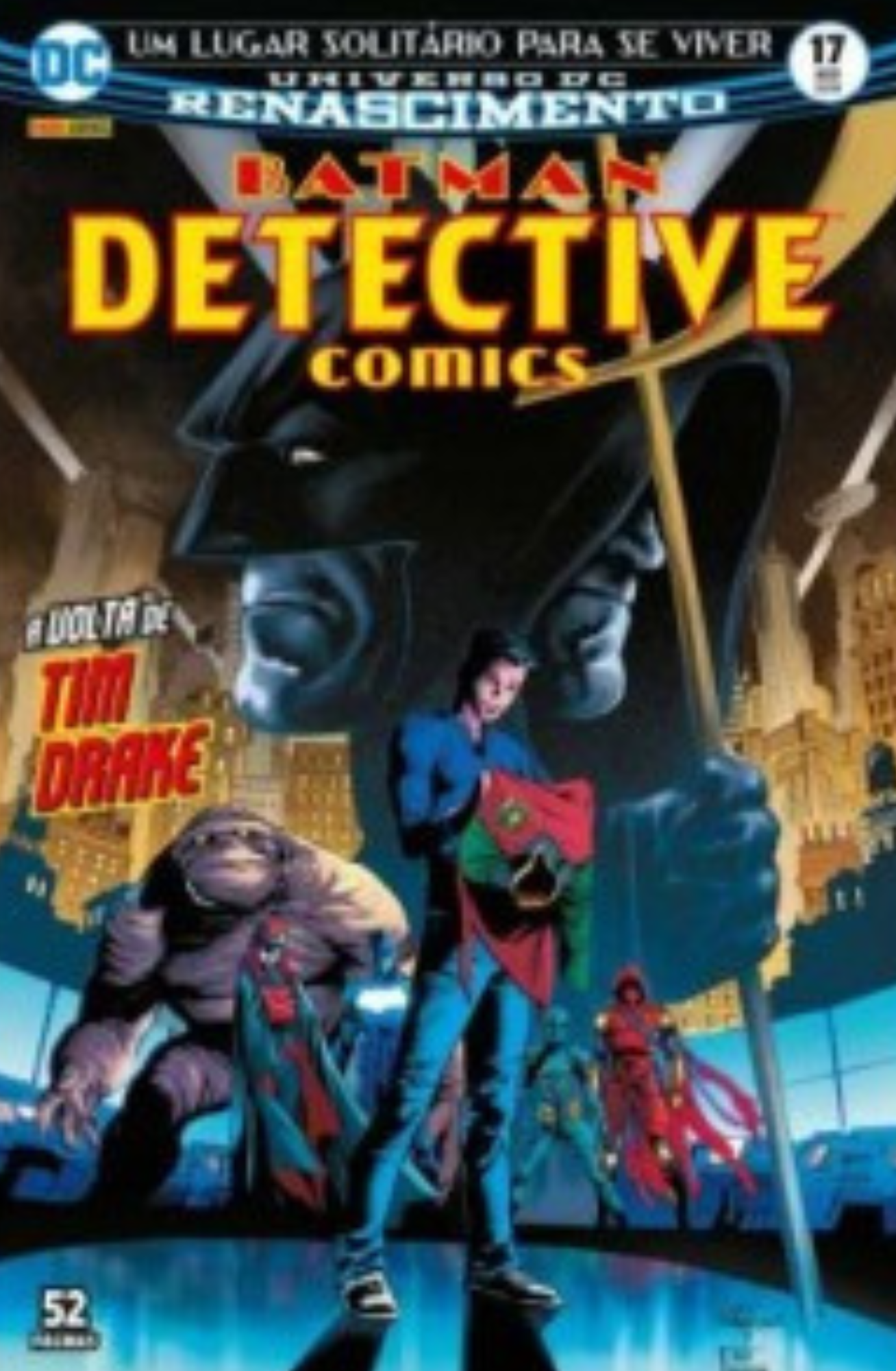 Detective Comics 17: Um Lugar Solitário Para Se Viver - Renascimento