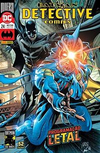 Detective Comics 24: Programação Letal - Renascimento